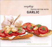 Everything Tastes Better With Garlic cover image cdn