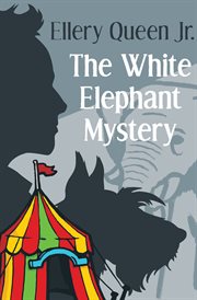 The White Elephant Mystery cover image cdn