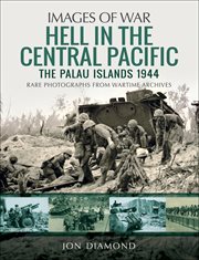 Hell in the Central Pacific 1944 : The Palau Islands cover image cdn