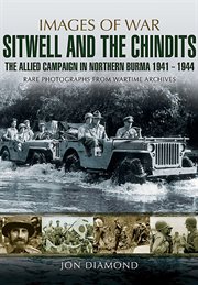 Stilwell and the Chindits : The Allies Campaign in Northern Burma, 1943–1944 cover image cdn