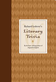 Richard Lederer's Literary Trivia cover image cdn