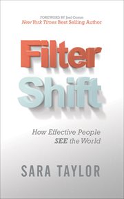 Filter Shift : How Effective People See the World cover image cdn