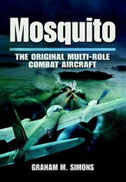 Mosquito : The Original Multi-Role Combat Aircraft cover image cdn