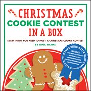 Christmas Cookie Contest in a Box : Everything You Need to Host a Christmas Cookie Contest cover image cdn