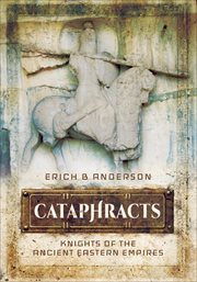 Cataphracts : Knights of the Ancient Eastern Empires cover image cdn