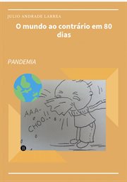 O mundo ao contrário em 80 dias : Pandemia cover image cdn