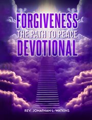 Forgiveness the Path to Peace cover image cdn
