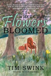 Where the Flowers Bloomed cover image cdn