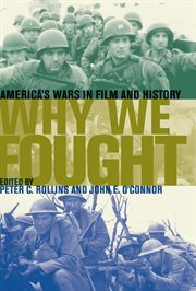 Why We Fought : America's Wars in Film and History cover image cdn
