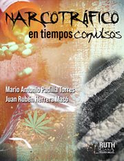 Narcotráfico en tiempos convulsos cover image cdn