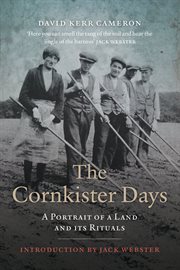 The Cornkister Days : A Portrait of a Land and Its Rituals cover image cdn