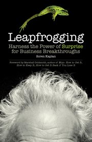 Leapfrogging : Harness the Power of Surprise for Business Breakthroughs cover image cdn