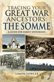 The Somme : A Guide for Family Historians cover image cdn