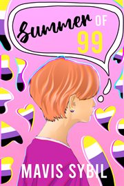 Summer of 99 : Their Journey To Coming Out As Non-binary cover image cdn