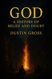 God: A History of Belief and Doubt cover image cdn