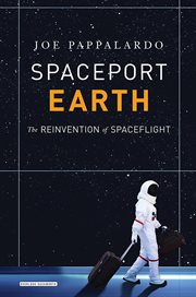 Spaceport Earth : The Reinvention of Spaceflight cover image cdn