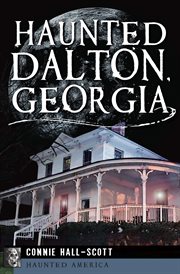 Haunted Dalton, Georgia cover image cdn