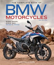 The Complete Book of BMW Motorcycles, 3rd Edition : Every Model Since 1923 cover image cdn