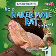 Be a Naked Mole Rat Expert cover image cdn
