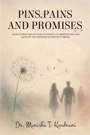 Pins, Pains, and Promises cover image cdn