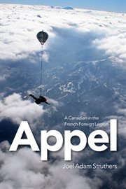 Appel : A Canadian in the French Foreign Legion cover image cdn