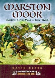 Marston Moor : English Civil War–July 1644 cover image cdn