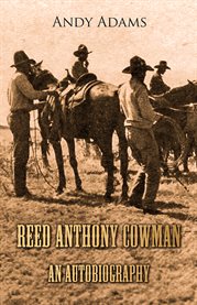 Reed Anthony Cowman : An Autobiography cover image cdn