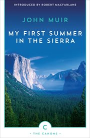 My First Summer in the Sierra : The Journal of a Soul on Fire cover image cdn