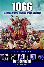 1066 : The Battles of York, Stamford Bridge & Hastings cover image cdn