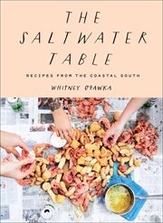 The Saltwater Table : Recipes from the Coastal South cover image cdn