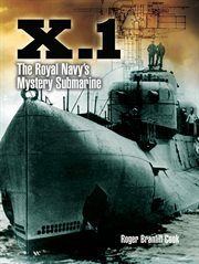 X.1 : The Royal Navy's Mystery Submarine cover image cdn