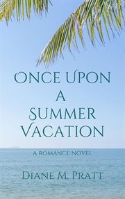 Once Upon a Summer Vacation cover image cdn