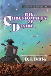 The Chrestomathy of Desire cover image cdn