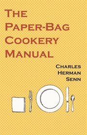 The Paper-Bag Cookery Manual cover image cdn