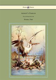 Aesop's Fables - Illustrated By Nora Fry cover image cdn