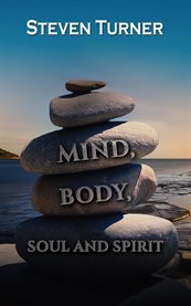 Mind, Body, Soul and Spirit cover image cdn
