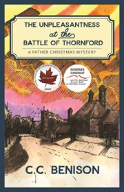 The Unpleasantness at the Battle of Thornford : A Father Christmas Mystery cover image cdn