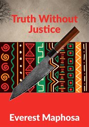 Truth Without Justice cover image cdn