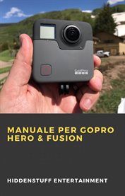 Manuale per GoPro Hero & Fusion cover image cdn