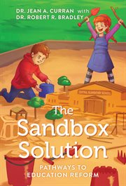 The Sandbox Solution : Pathways To Education Reform cover image cdn
