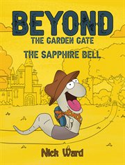 Beyond the Garden Gate : The Sapphire Bell cover image cdn