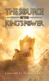 The Source of the King's Power cover image cdn