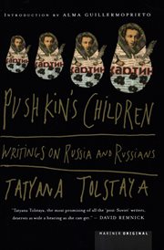 Pushkin's Children : Writing on Russia and Russians cover image cdn