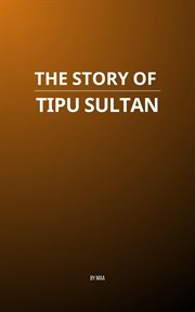 The Story of Tipu Sultan cover image cdn