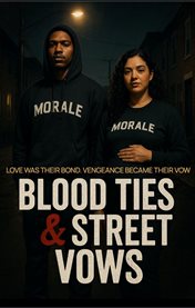 Blood Ties & Street Vows cover image cdn