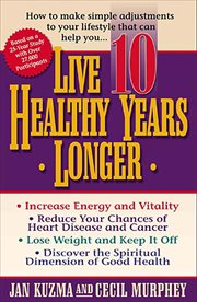 Live 10 Healthy Years Longer cover image cdn