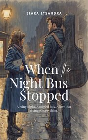 When the Night Bus Stopped cover image cdn