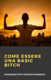 Come Essere una Basic Bitch cover image cdn