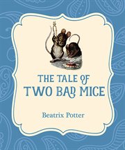 The Tale of Two Bad Mice cover image cdn