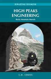 High Peaks Engineering : Rocky Mountain Marvels cover image cdn